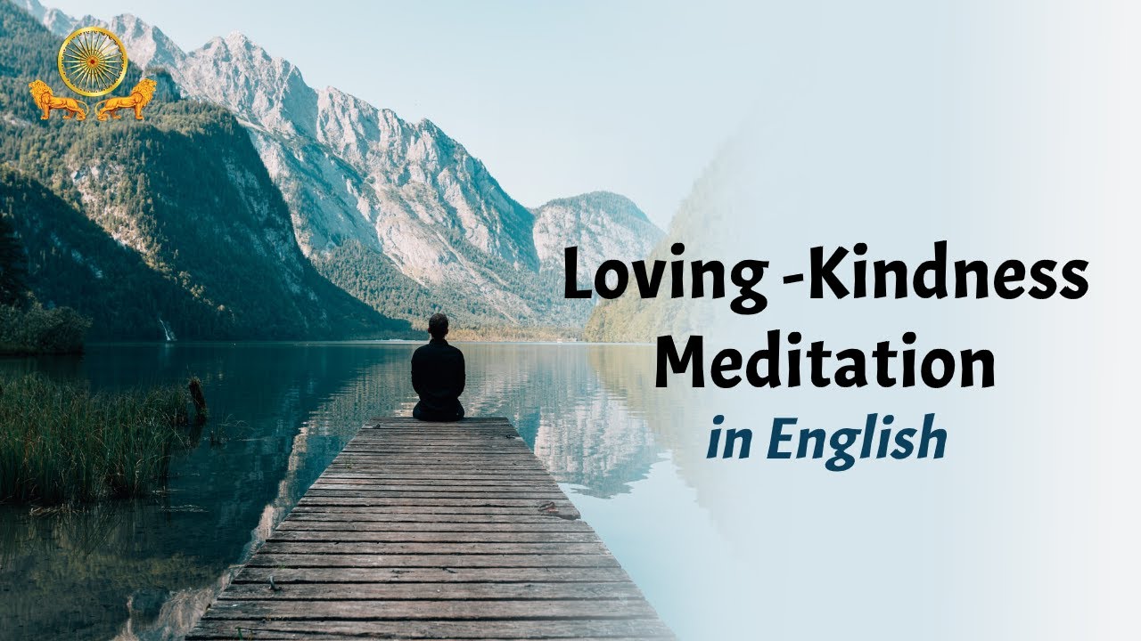 Loving Kindness Meditation